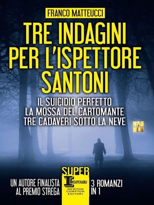 cover image of Tre indagini per l'ispettore Santoni
